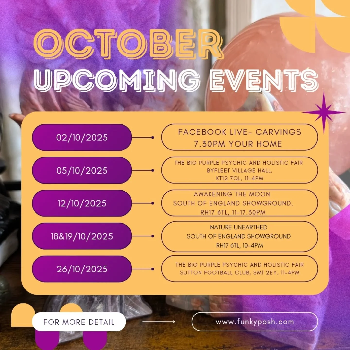 The upcoming October Event schedule kicks off with our own LIVE EVENT on Facebook on Thursday 2nd October when we will be showcasing carvings 🤩
It's a busy month with 2 Big Purple Psychic and Holistic Fairs , a big Awakening the Moon event and one o
