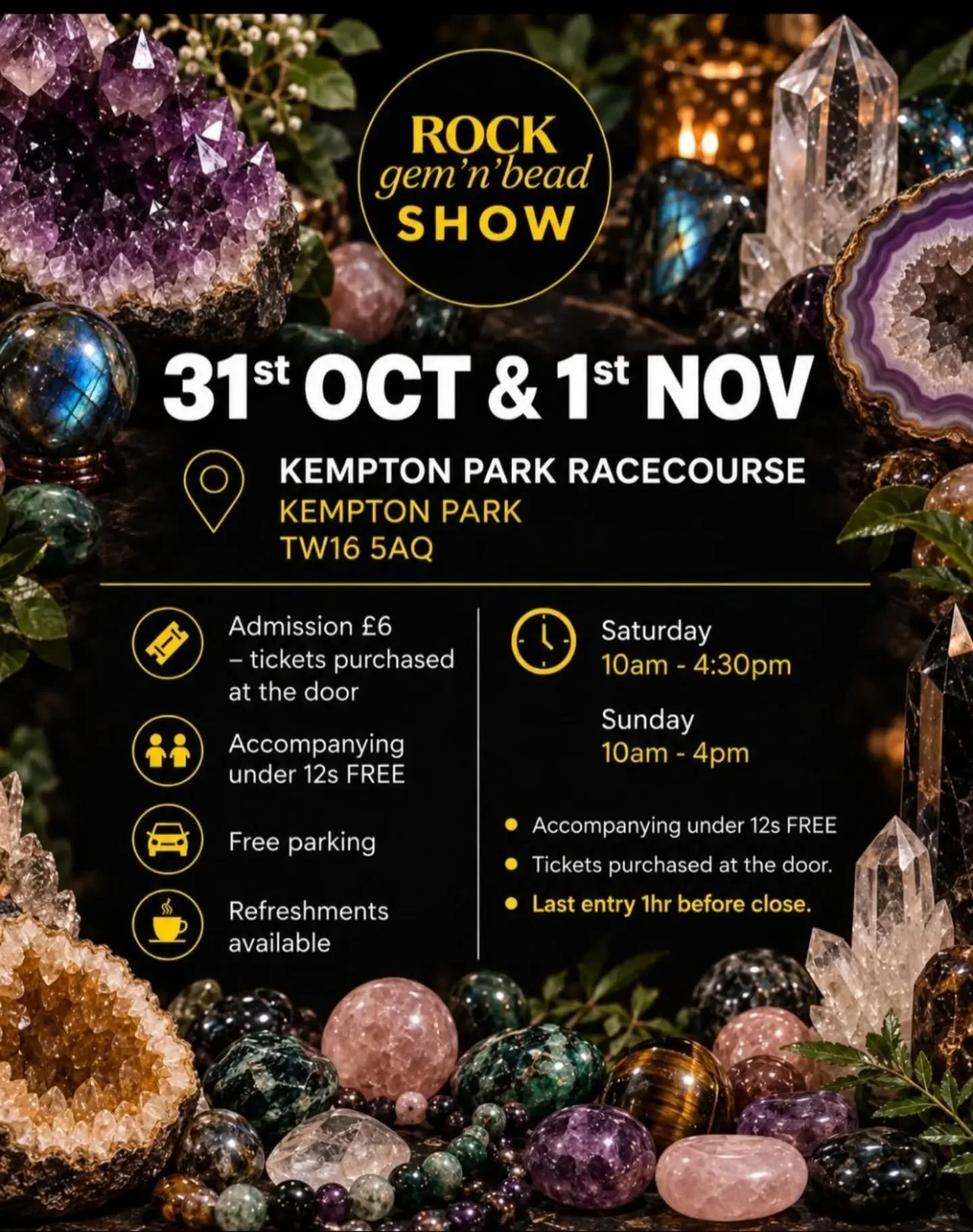 Our next event is the wonderful, long standing Rock Gem n Bead Show at Kempton Park Racecourse TW16 5AQ 10am-4pm on the 31st October -1st November 🎉 

This will be our biggest event of the year and we are bringing the most amount of crystals and gem