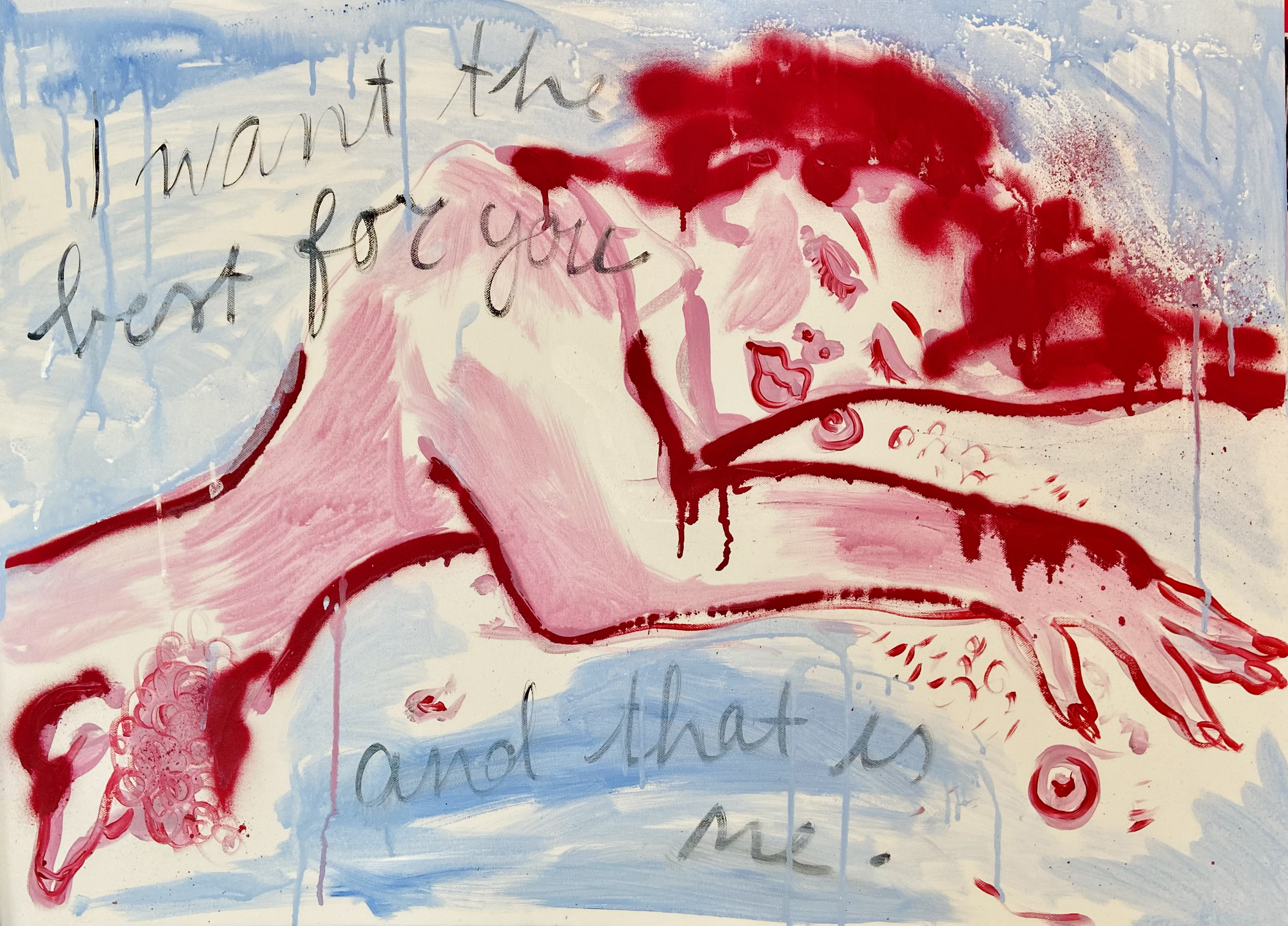 I want the best for you, 2022. Acrylics, spraypaint and ink on canvas.