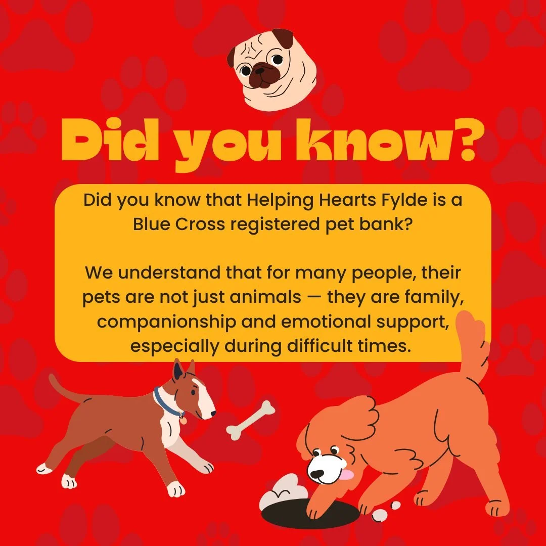 🐾 Did You Know? Helping Hearts Fylde Runs a Pet Bank 🐾

Did you know that Helping Hearts Fylde is a Blue Cross registered pet bank? ❤️

We understand that for many people, their pets are not just animals, they are family, companionship and emotiona