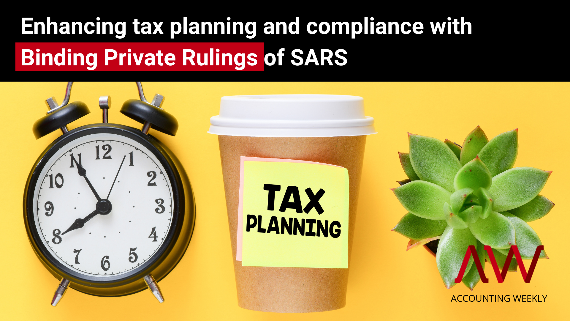 Enhancing tax planning and compliance with Binding Private Rulings of ...
