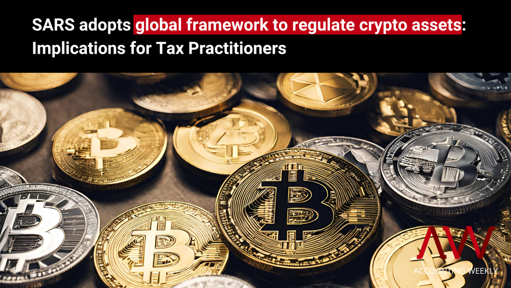 SARS adopts global framework to regulate crypto assets: Implications ...