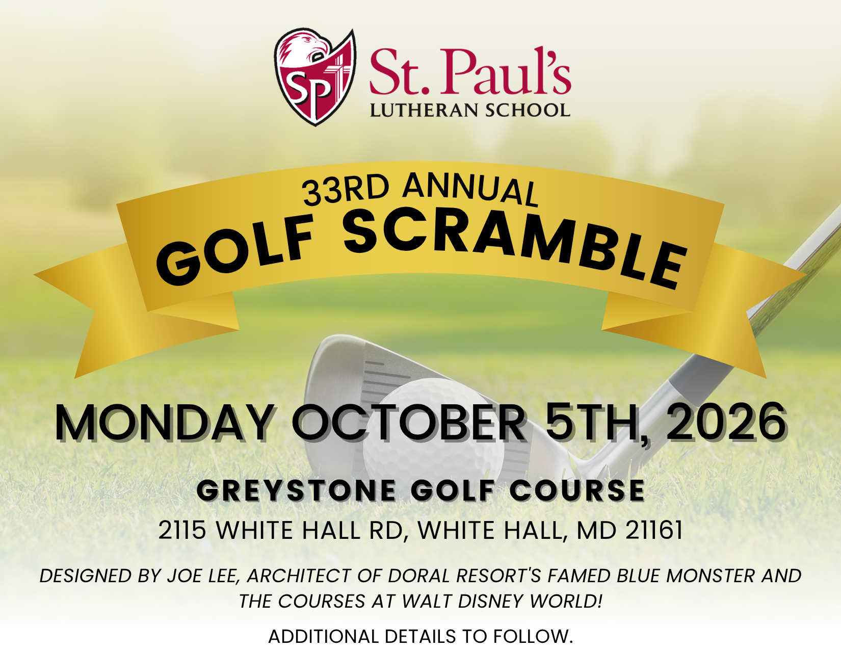 SPLS 33rd Annual Golf Scramble