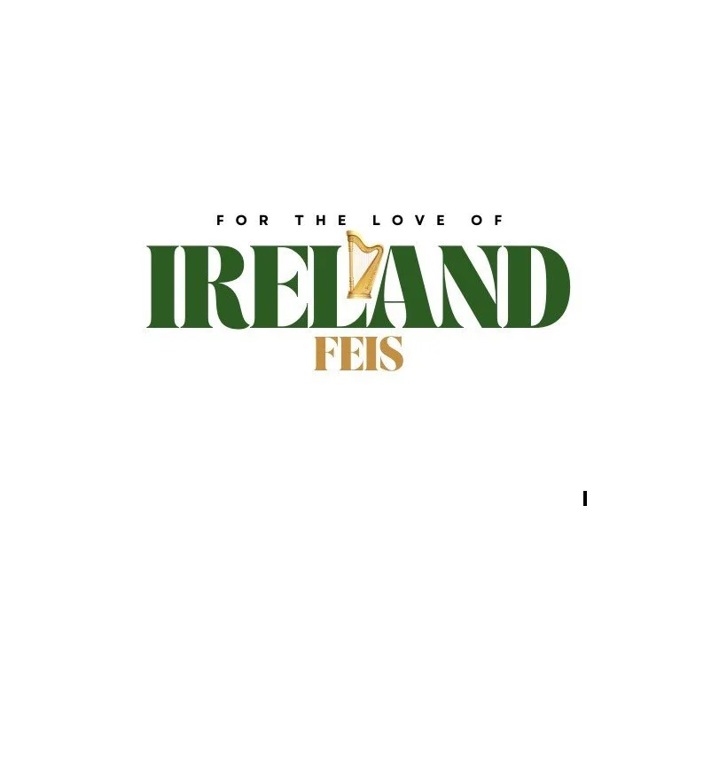 For the Love of Ireland Feis