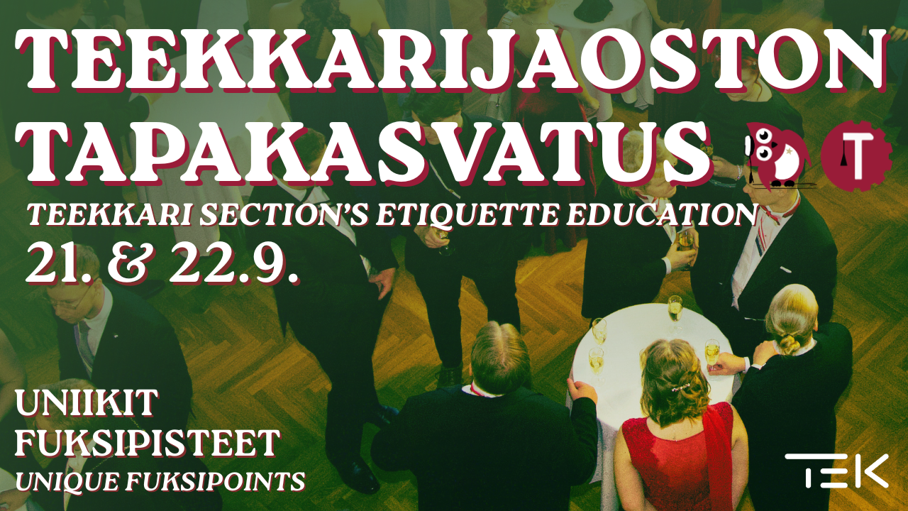 Teekkarijaoston tapakasvatus
