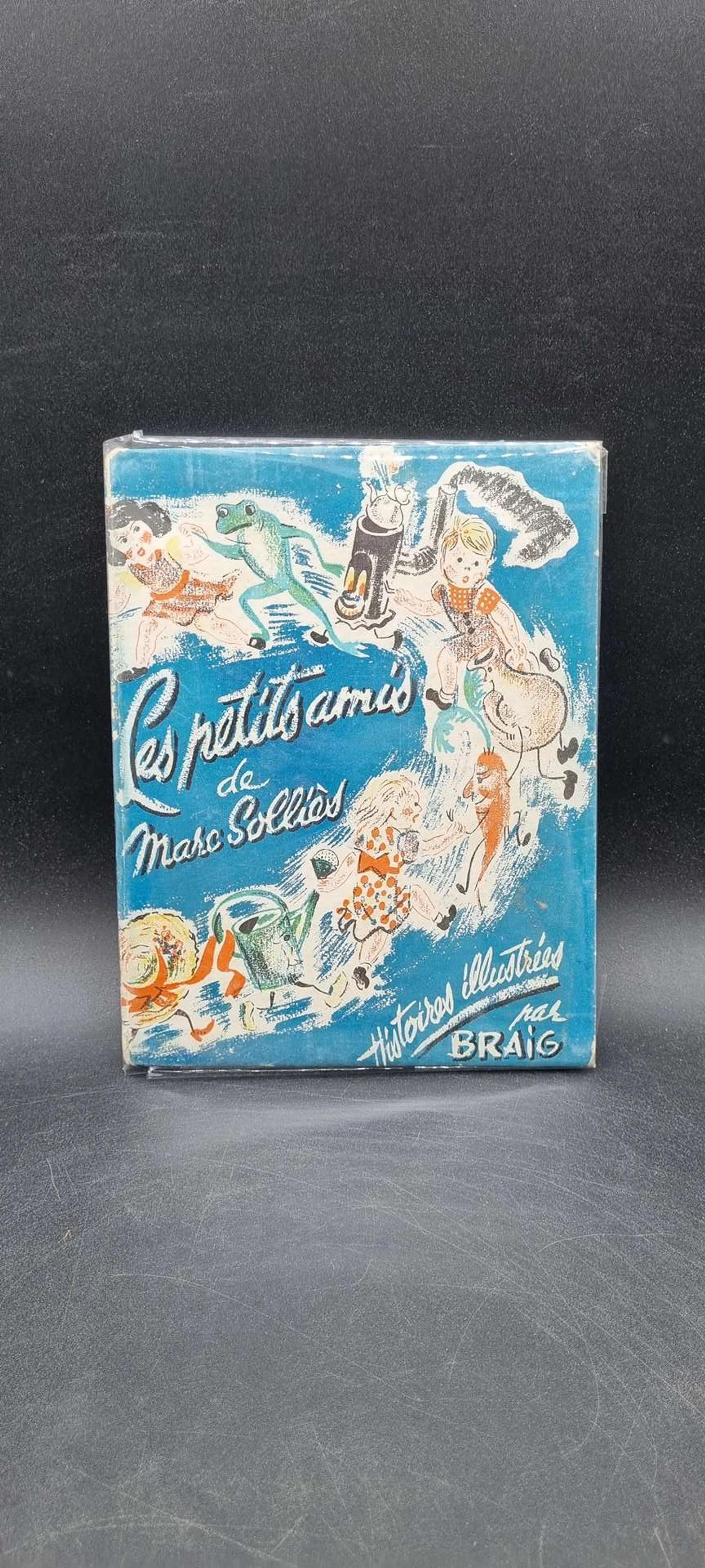 Les Petits amis de Marc Solliès de Braig