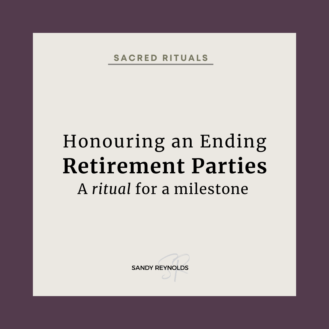 The Retirement Party as Ritual