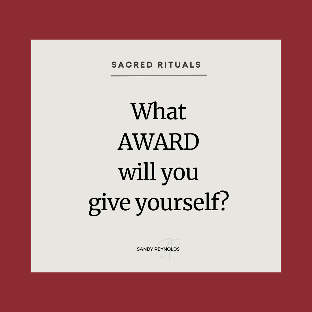 What award will you give yourself?