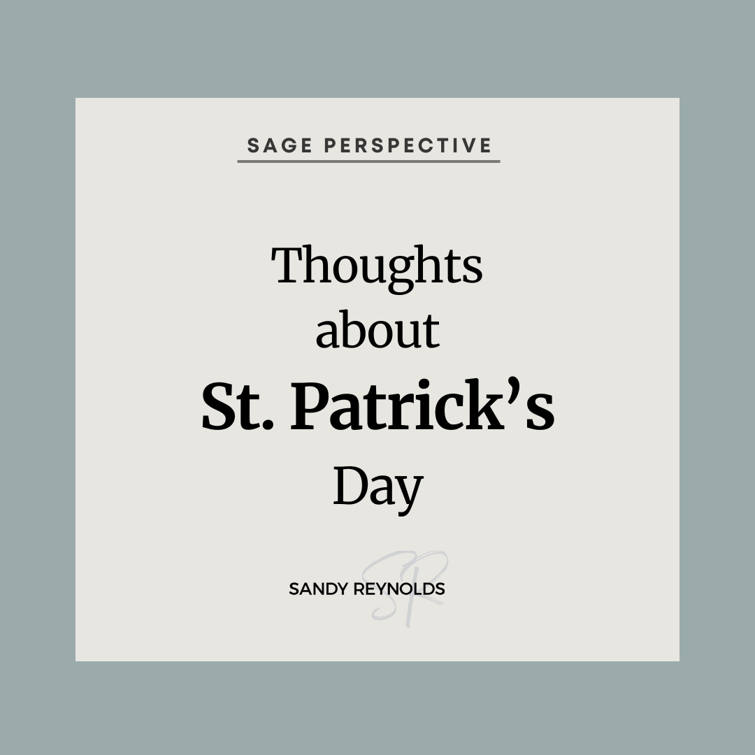 What I think about St. Patrick’s Day