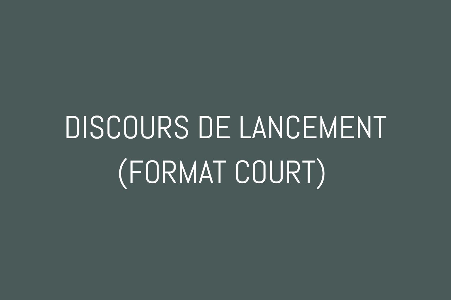 Lancement court (projet démonstratif)