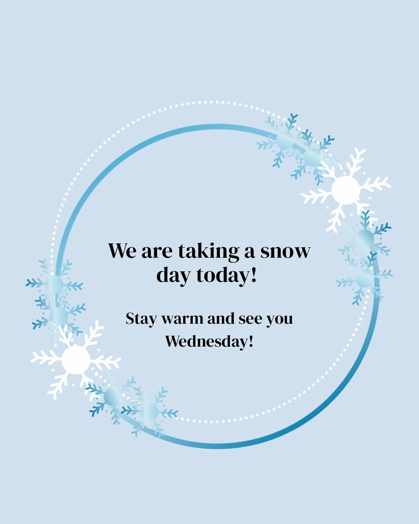 Taking a snow day. See you Wednesday when we resume our normal shop hours! Stay warm and see you Wednesday.