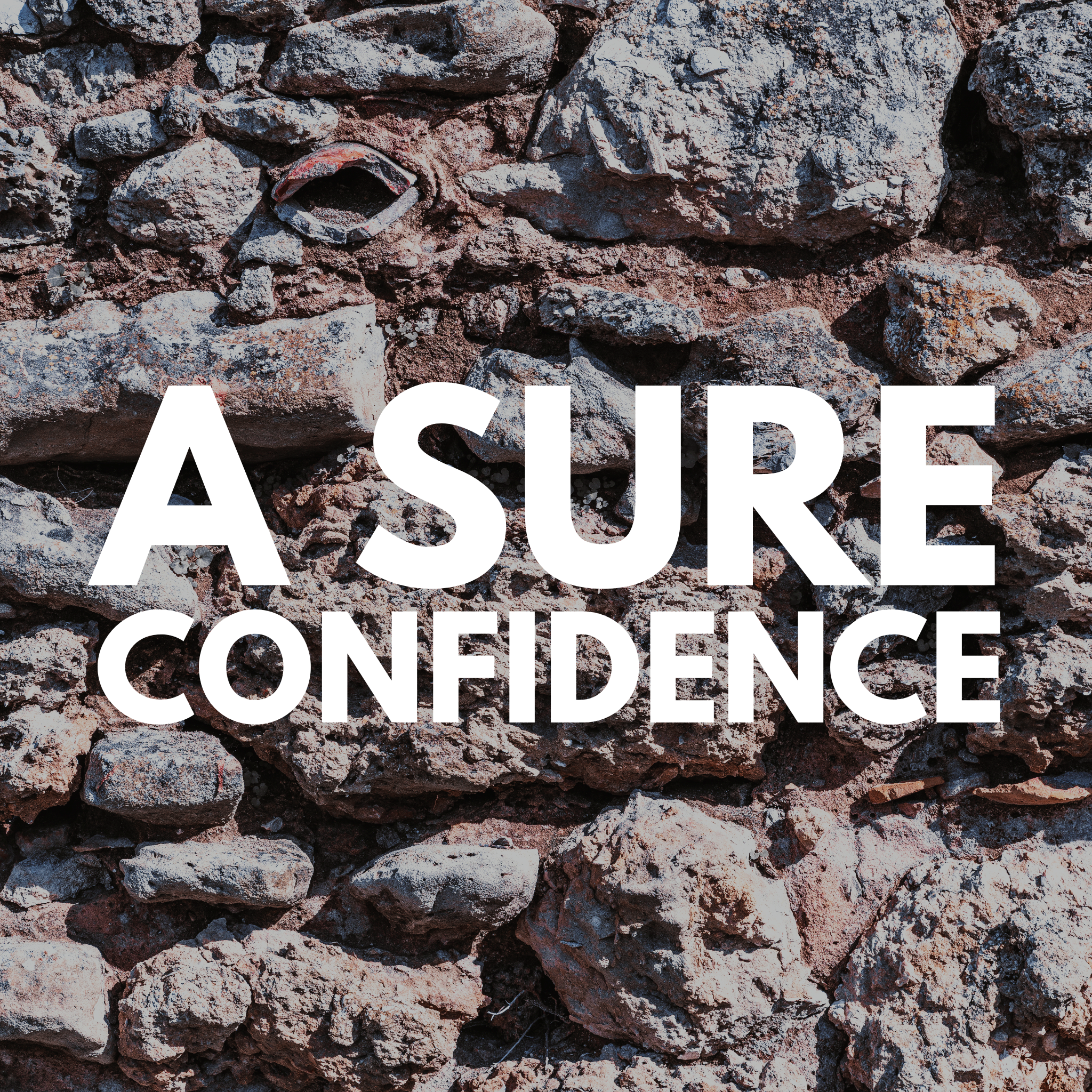 A Sure Confidence