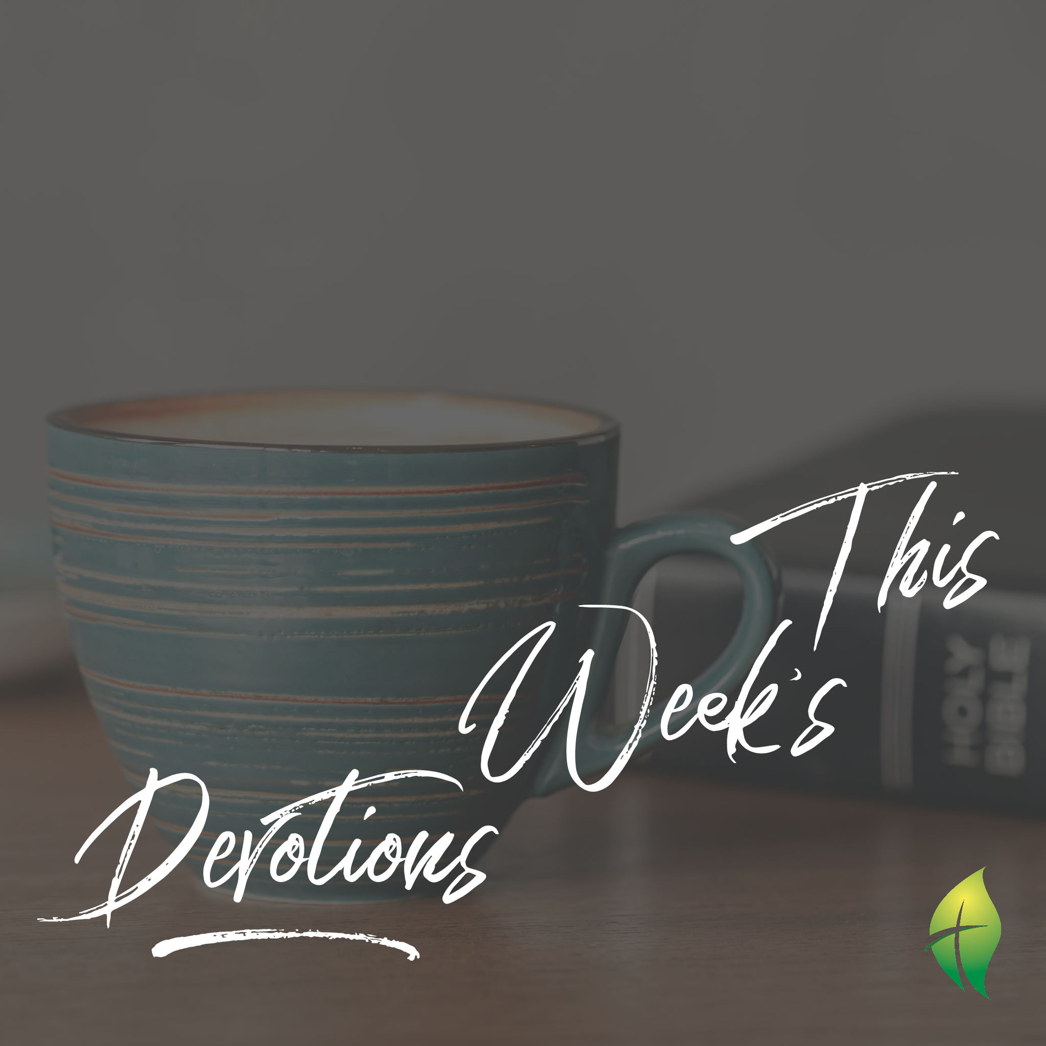 Devotions: The Anthem of Heaven