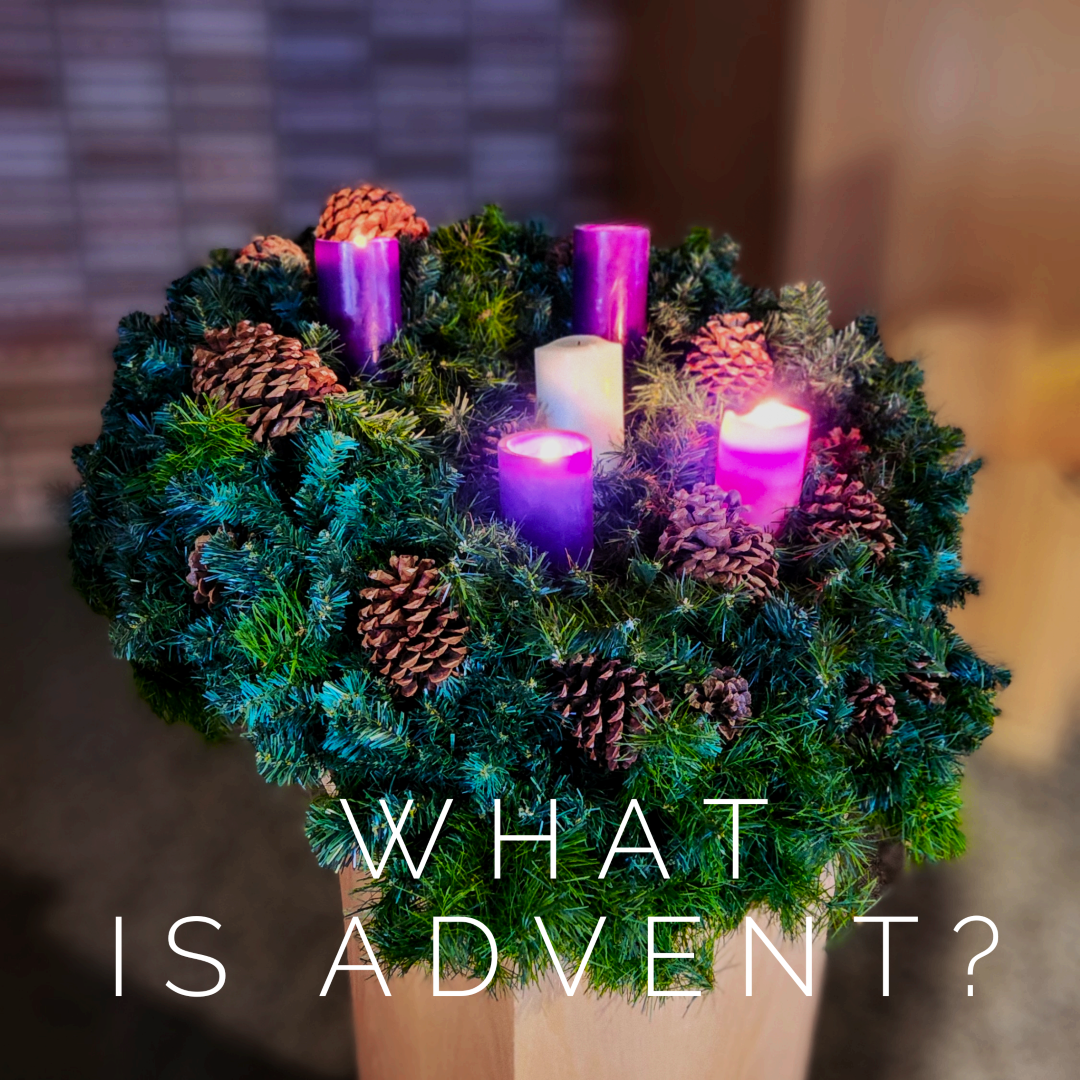 What is Advent?
