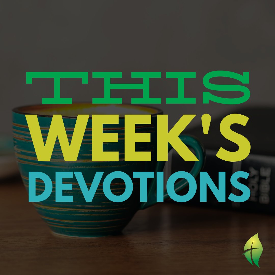 Devotions: Blessed Are Those Who Hear and Keep