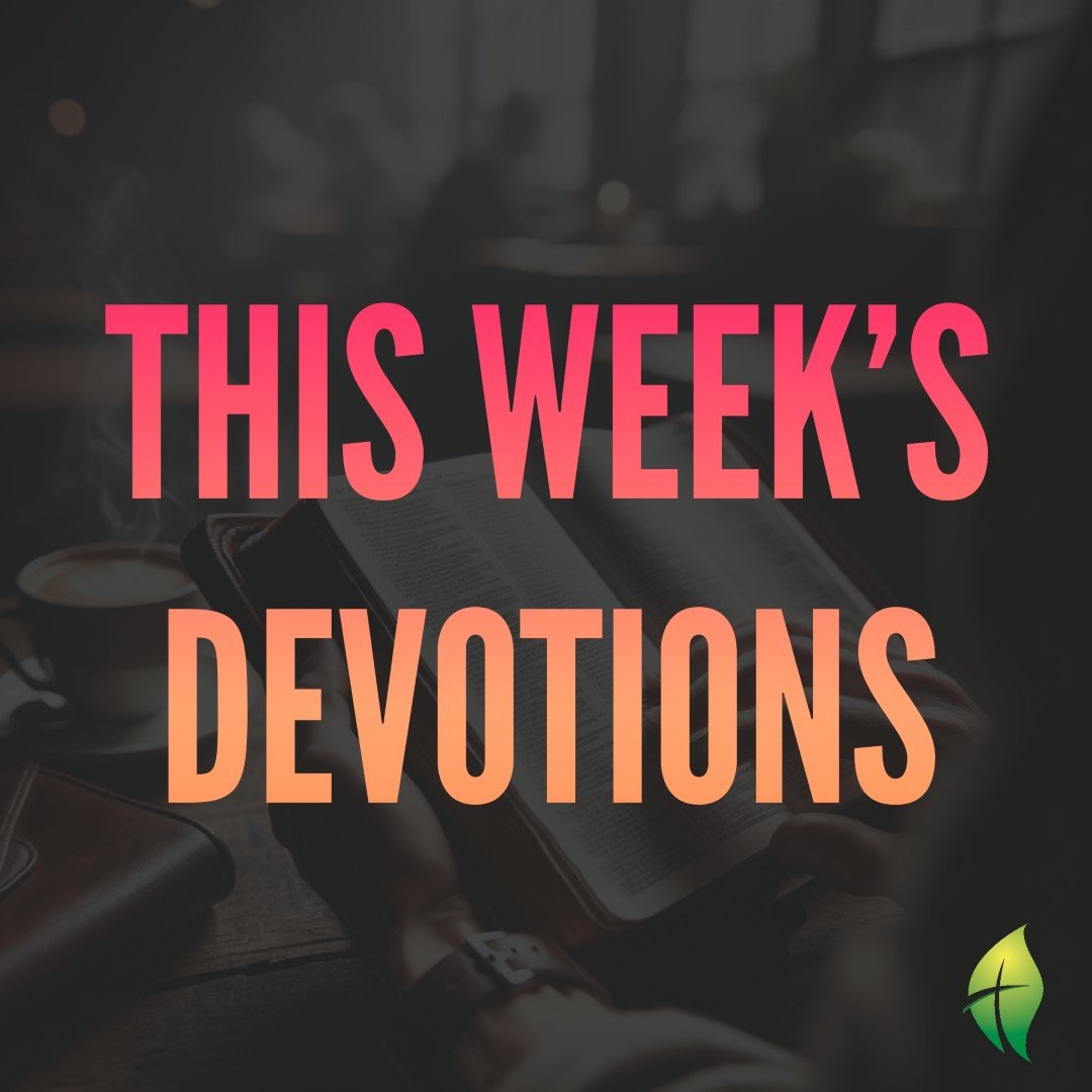 Devotions: The Lord Reigns