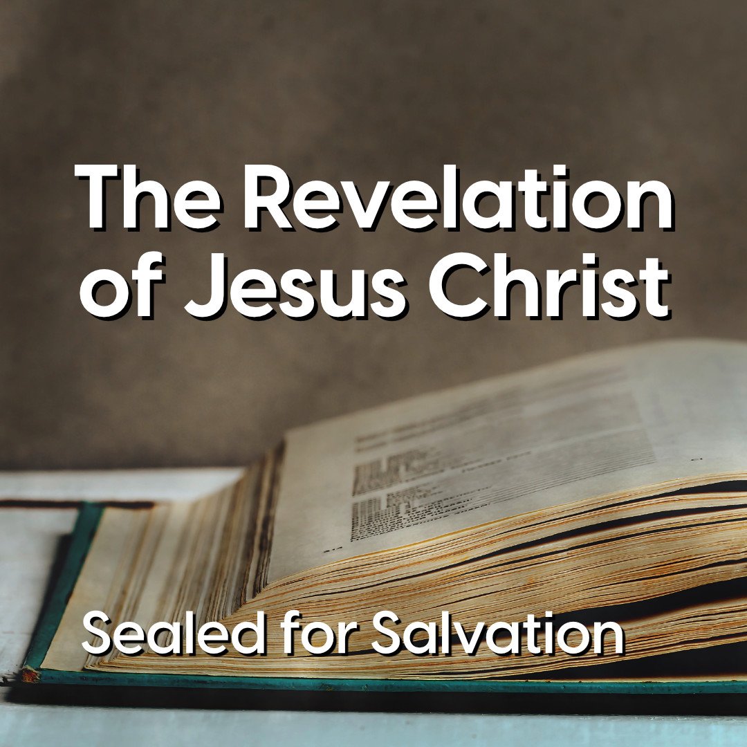 Sealed for Salvation | Revelation 7 | A Vision of Eternal Hope