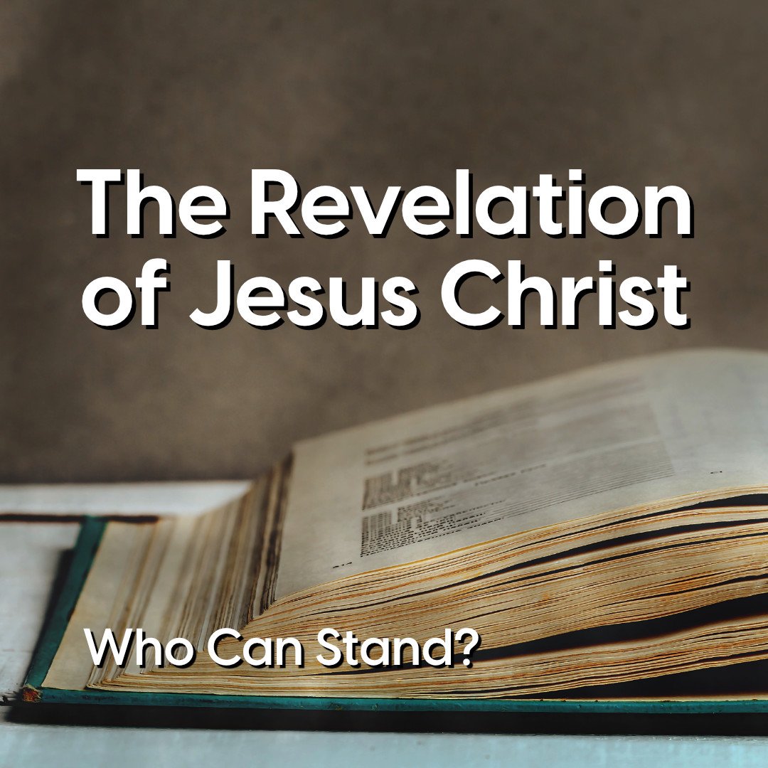 Who Can Stand? | Revelation 6 | Judgment, Justice, and the Lamb’s Mercy