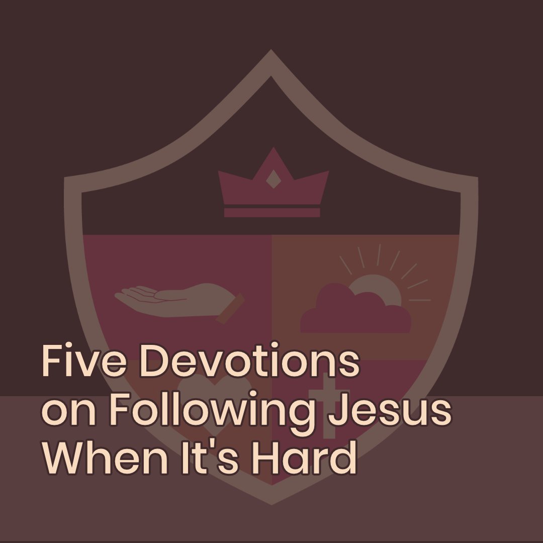 For the Lord’s Sake | 1 Peter 2:13-25 | 5 Devotions on Following Jesus When It’s Hard