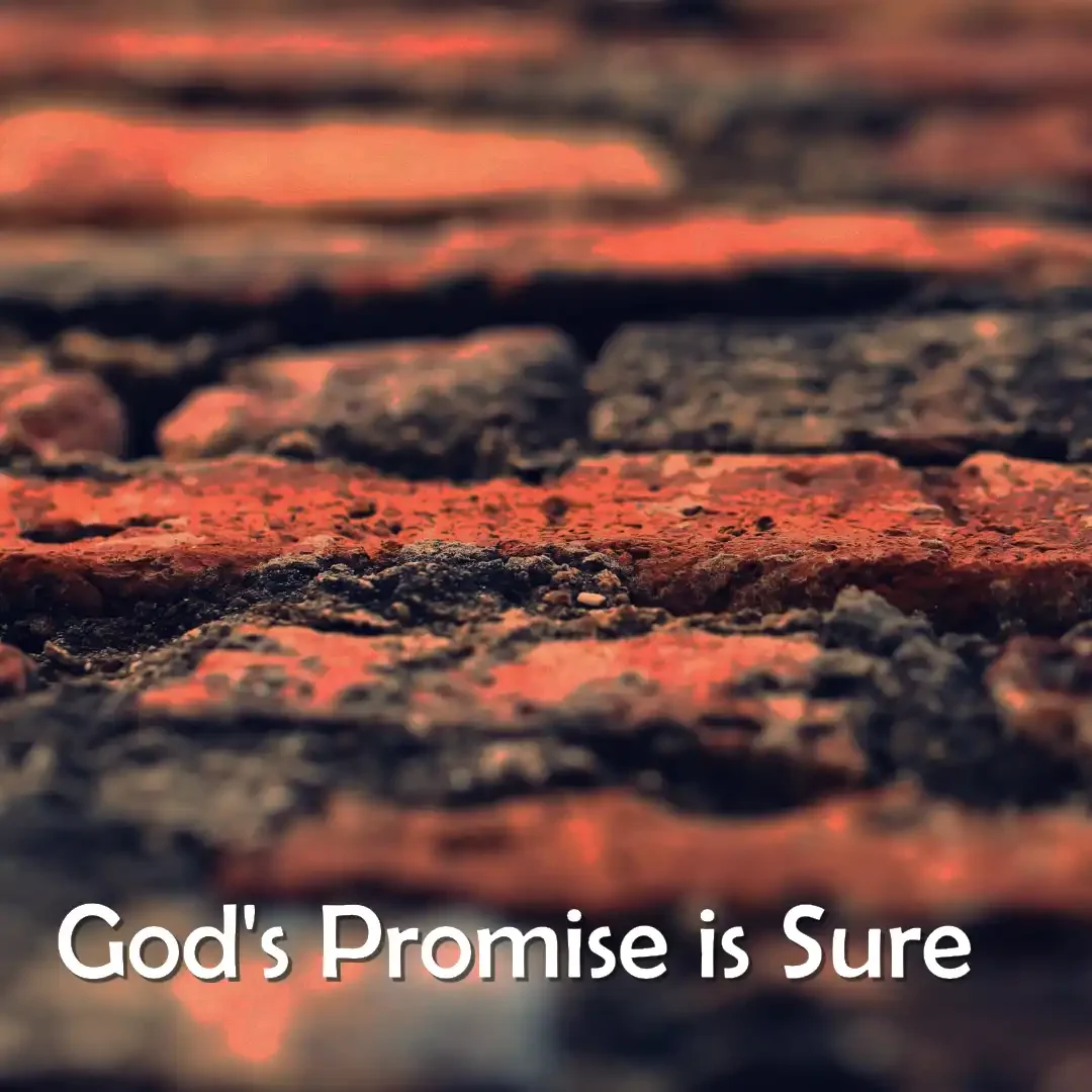 God’s Promise is Sure | Hebrews 6:13-20 | Once for All