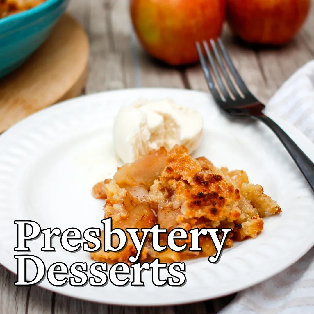 Presbytery Desserts   |   September 25 &amp; 26 