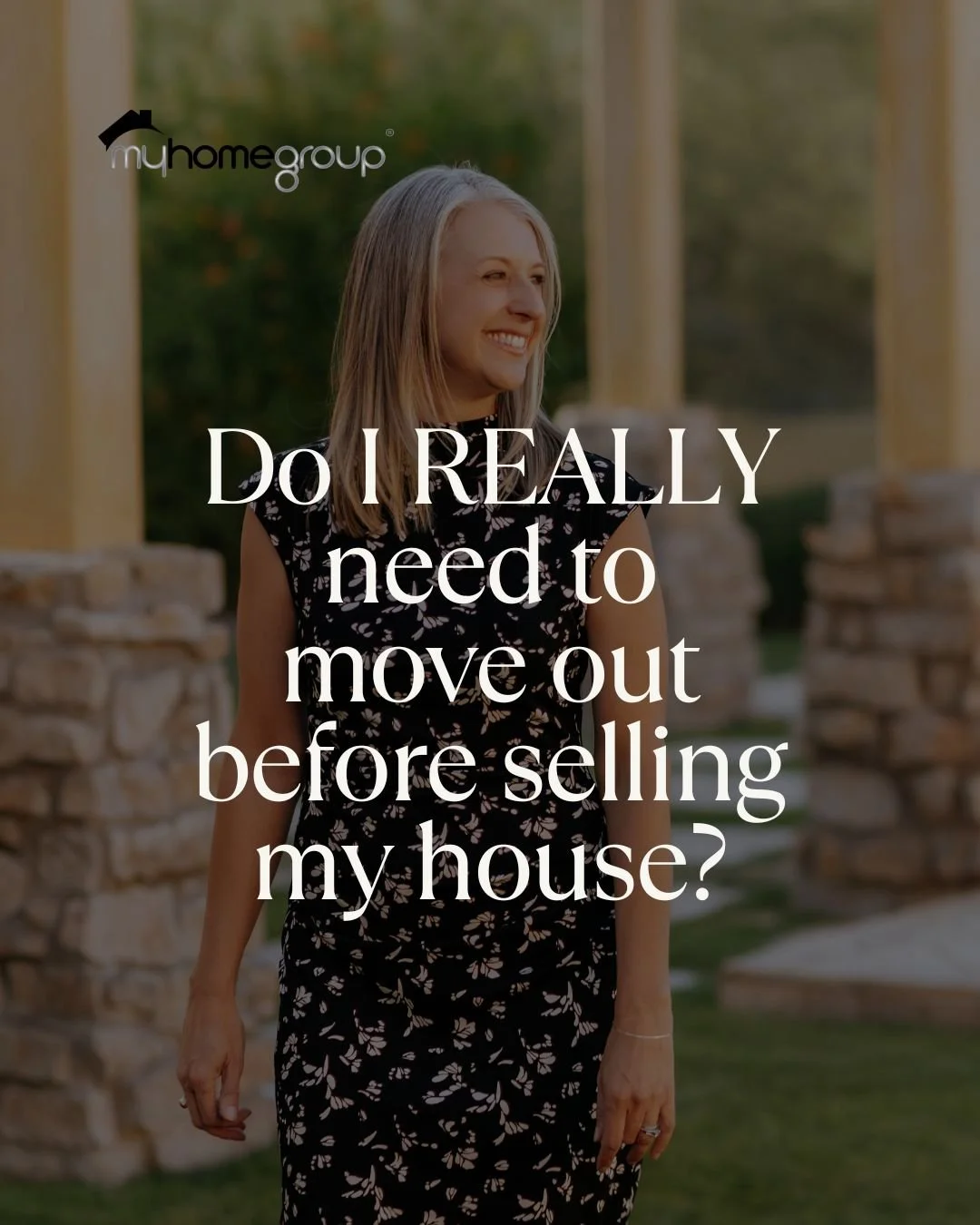 Most sellers think they have to move out before listing their home and they worry about the extra cost and hassle this will create. Not to mention the stress of 2 moves!

Not always true.

In a lot of cases, staying put actually works better as long 