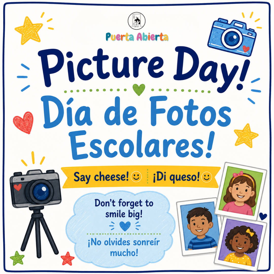 Dia de Fotos Escolares/ Picture Day
