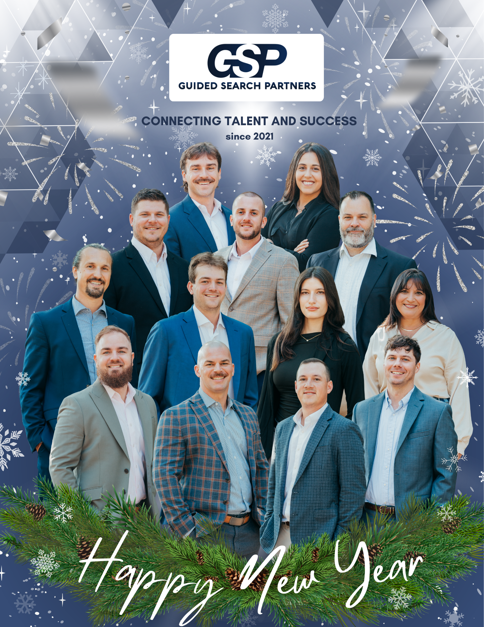 A group of people dressed in business attire posing for a photo with a festive holiday background featuring snowflakes, fireworks, and pine branches. The image includes the text "GSP Guided Search Partners," "Connecting Talent and Success since 2021," and "Happy New Year."