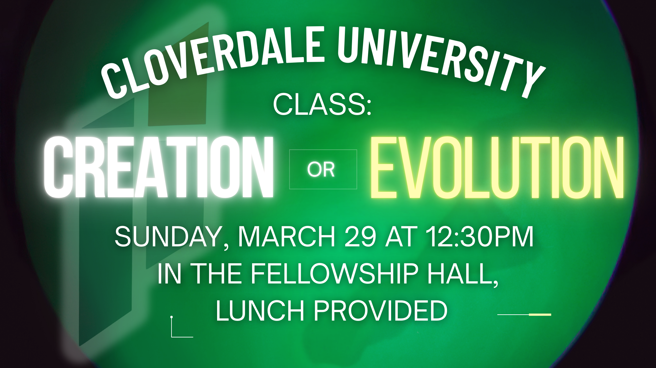 Cloverdale University Class:  Creation or Evolution