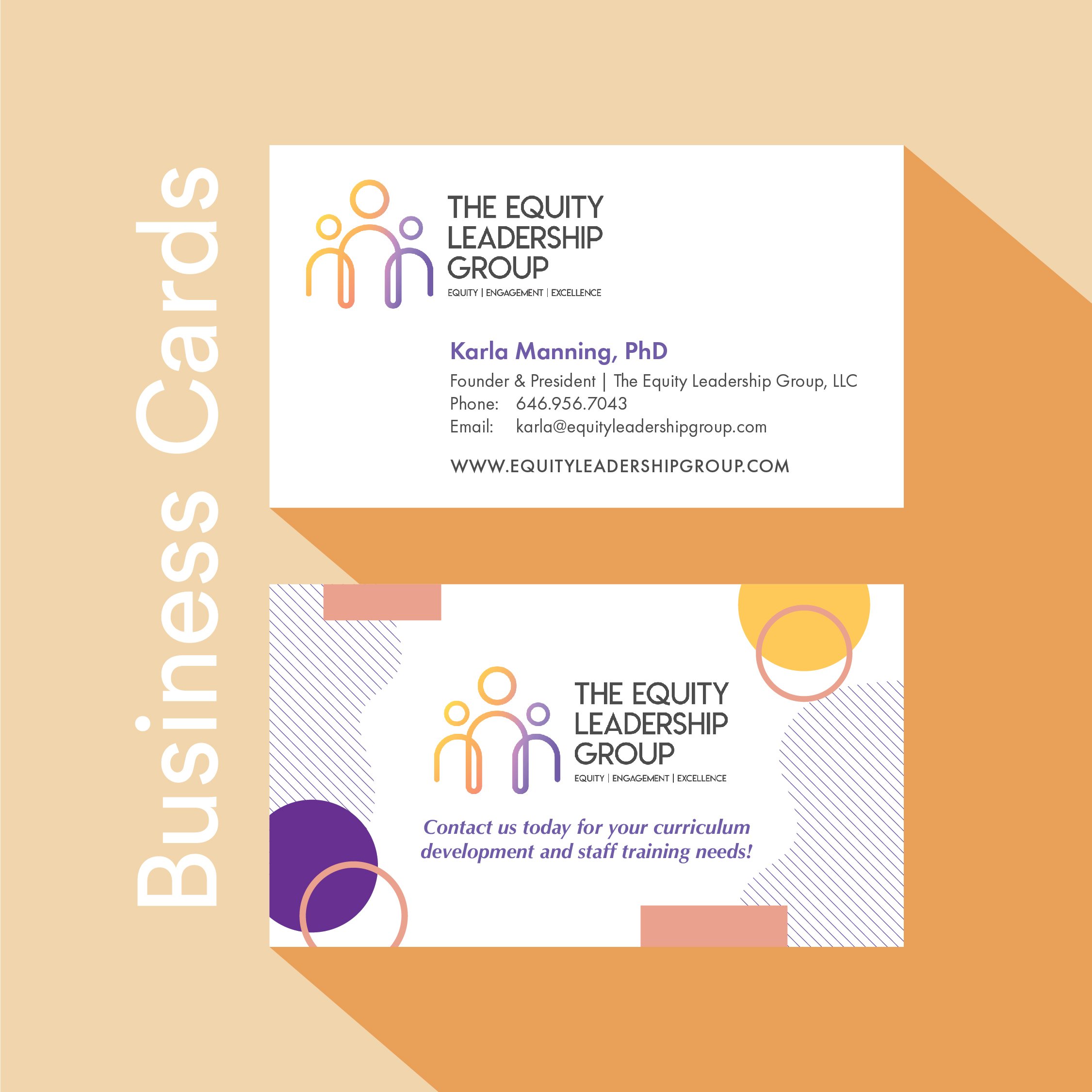 Business card for The Equity Leadership Group, LLC, featuring a colorful logo with circles and lines, contact information for Karla Manning, PhD, along with a call to action for curriculum development and staff training services.