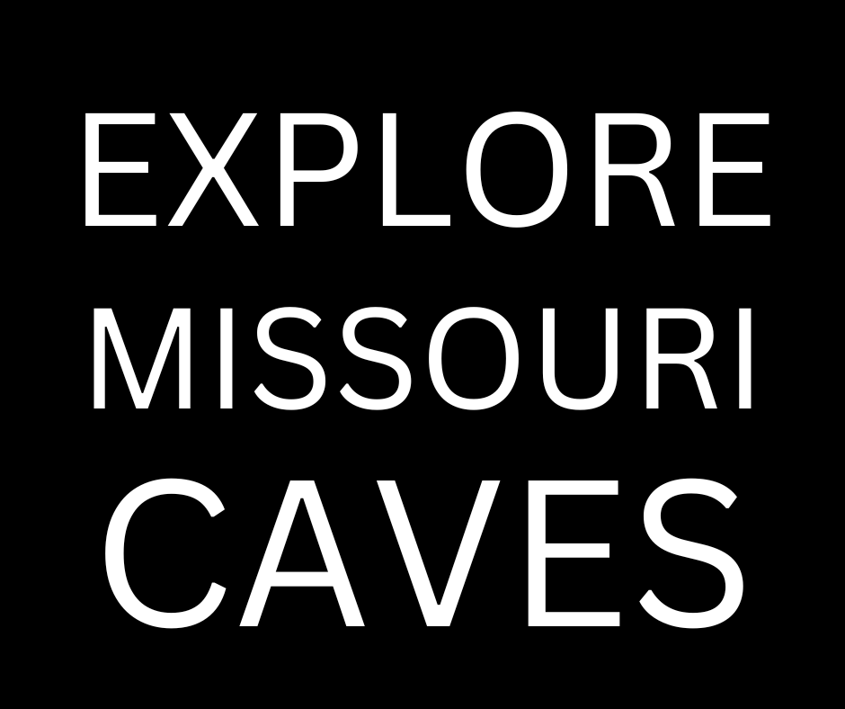 Explore Missouri Caves