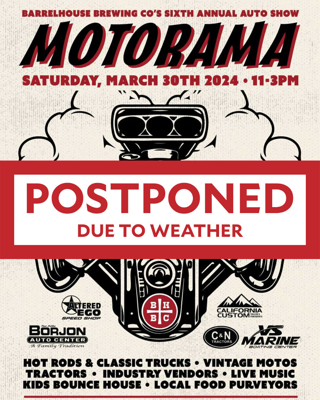 Important Update: Motorama Car Show Postponed to April 20th 🌧️ 

Due to the forecasted rain, we've made the tough decision to postpone the 6th Annual Motorama at BarrelHouse Brewing Co. to April 20th. While we were eagerly anticipating the event thi