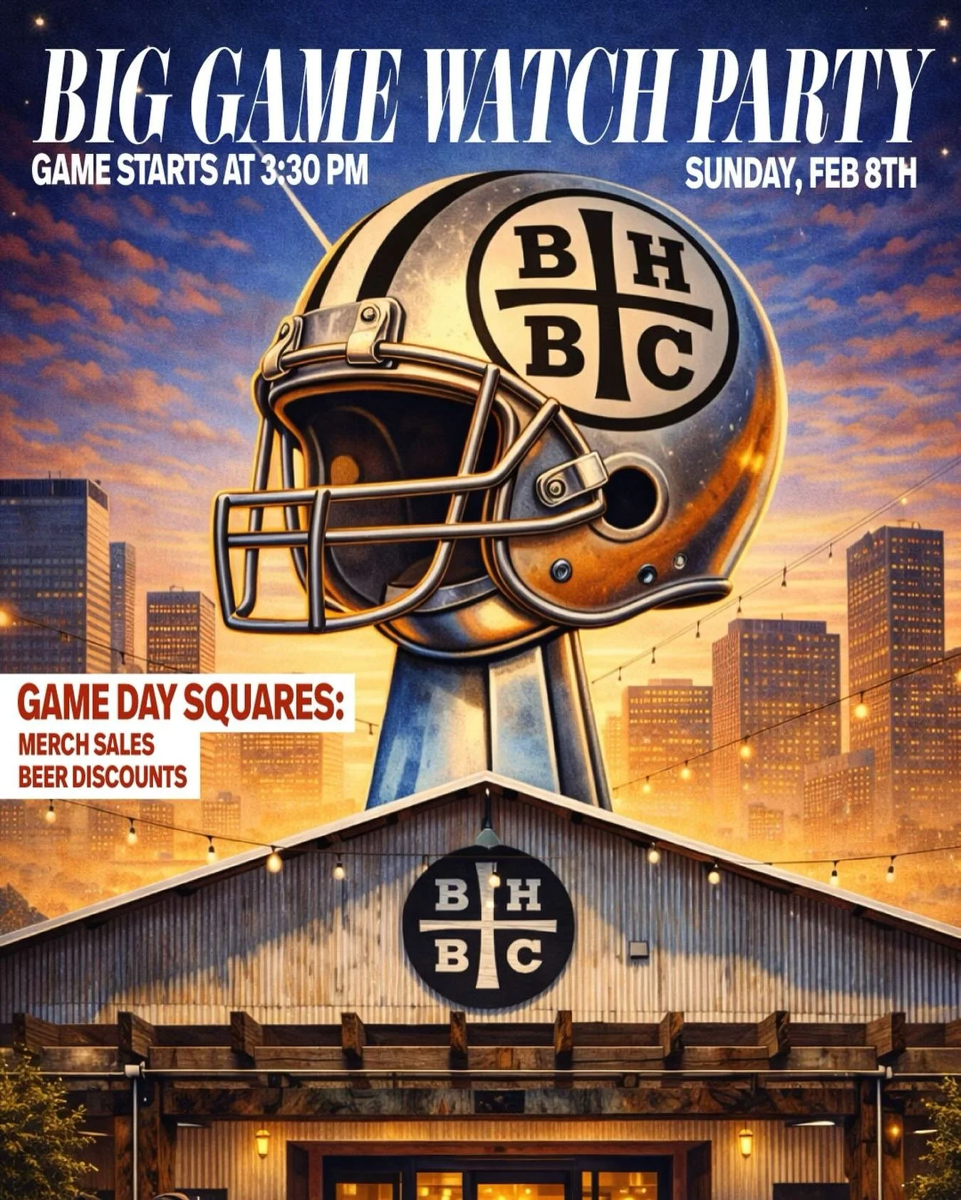 BIG GAME WATCH PARTY AT BARRELHOUSE 

Game on. Sound up. Beers flowing. Join us at ALL BarrelHouse locations for the ultimate Big Game Watch Party &mdash; kickoff at 3:00 PM with TVs + full audio on so you don&rsquo;t miss a single play.

TOUCHDOWN B