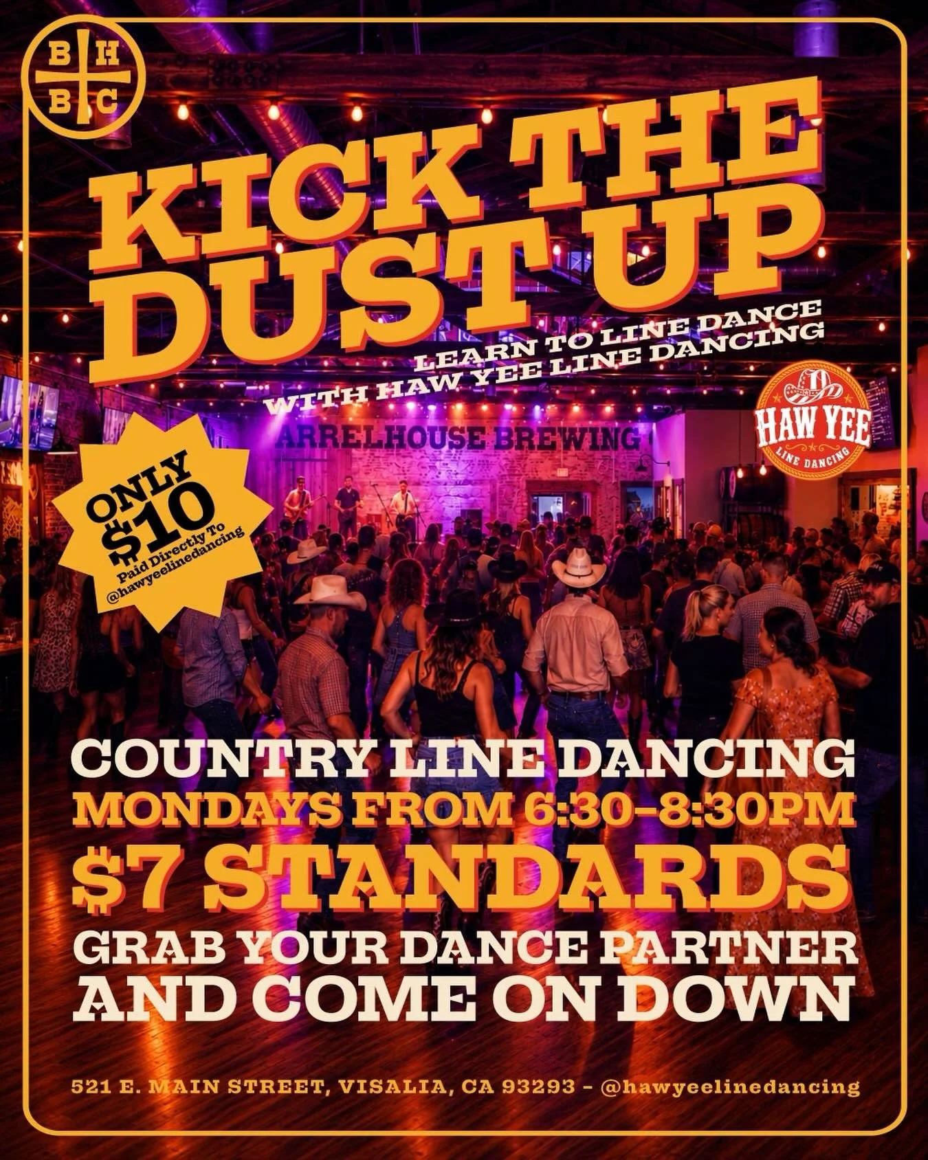🤠 LINE DANCING IS BACK! 🤠

Starting June 15th, we&rsquo;re kicking the dust up every Monday night at BarrelHouse Visalia with Haw Yee Line Dancing.
Hosted by @kali_kkaarriissaa 

Whether you&rsquo;re a seasoned dancer or stepping onto the dance flo