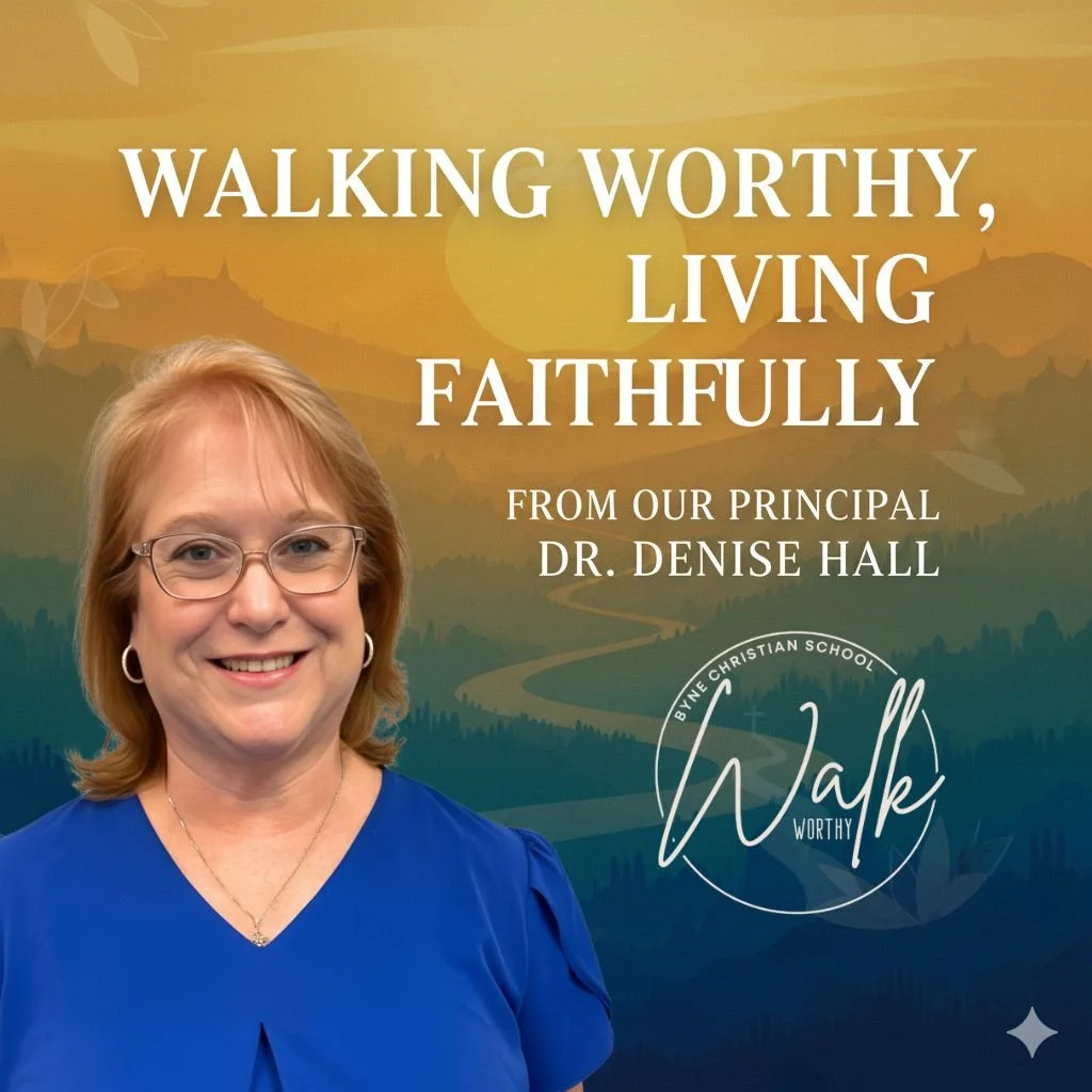 Walking Worthy: A Principal’s Heart for Our Students