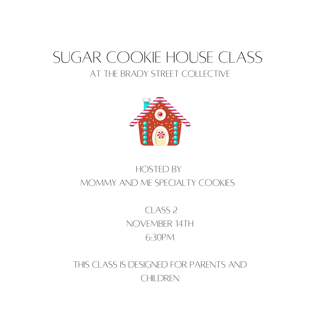 Sugar cookie house class hosted by Mommy and Me Specialty Cookies