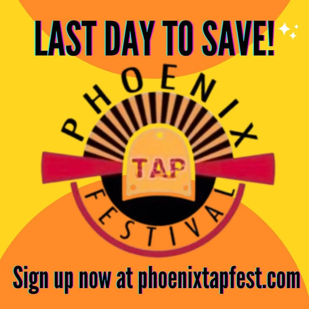 ⌛️Final hours to grab your early bird discount for the 2026 Phoenix Tap Fest! 
📆 January 2-3, 2026
📍Dancers Domain, Scottsdale, AZ

🕺🏾2 days of fun, engaging classes with our amazing faculty, PLUS
💥A participants showcase, your chance to shine! 