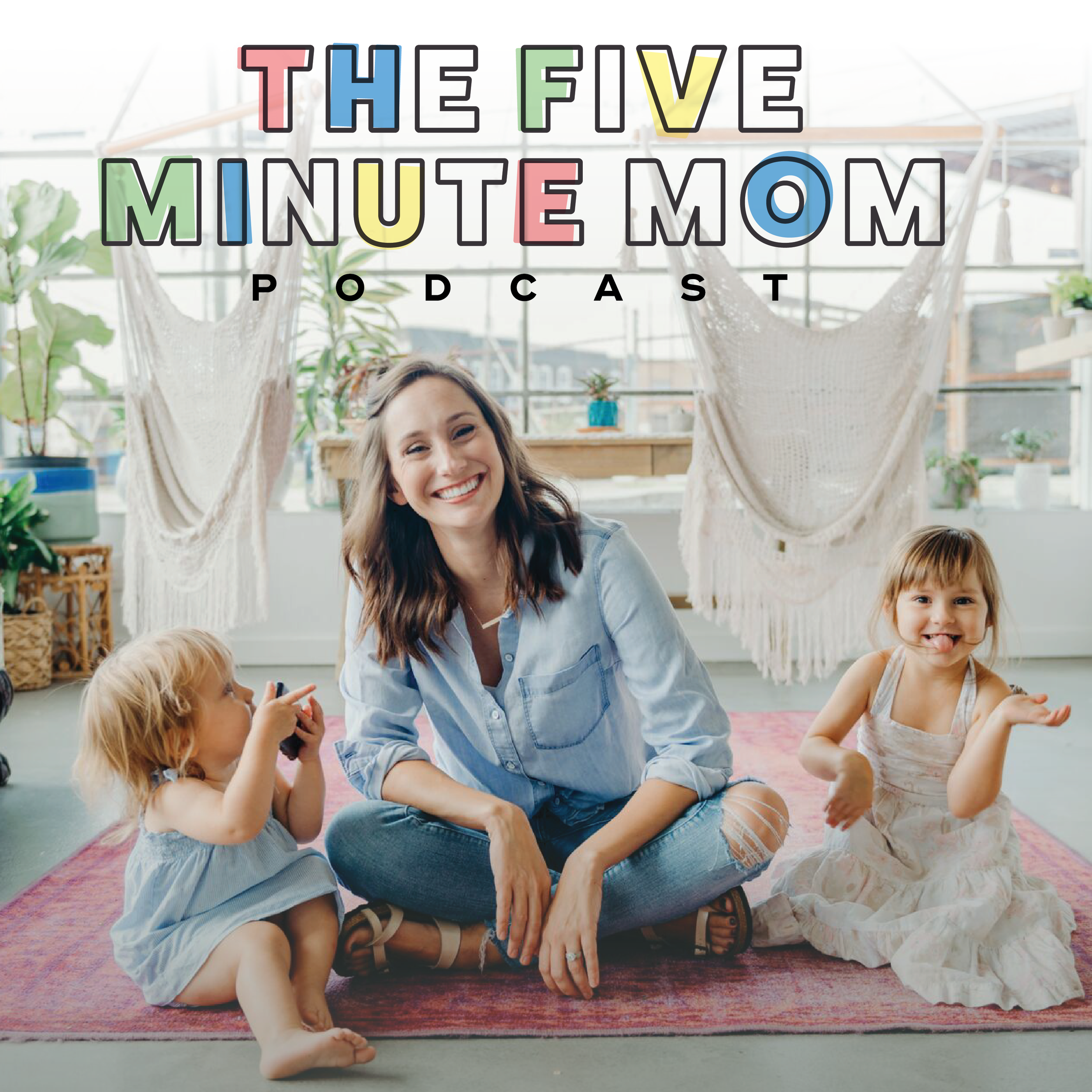 The Five Minute Mom Podcast