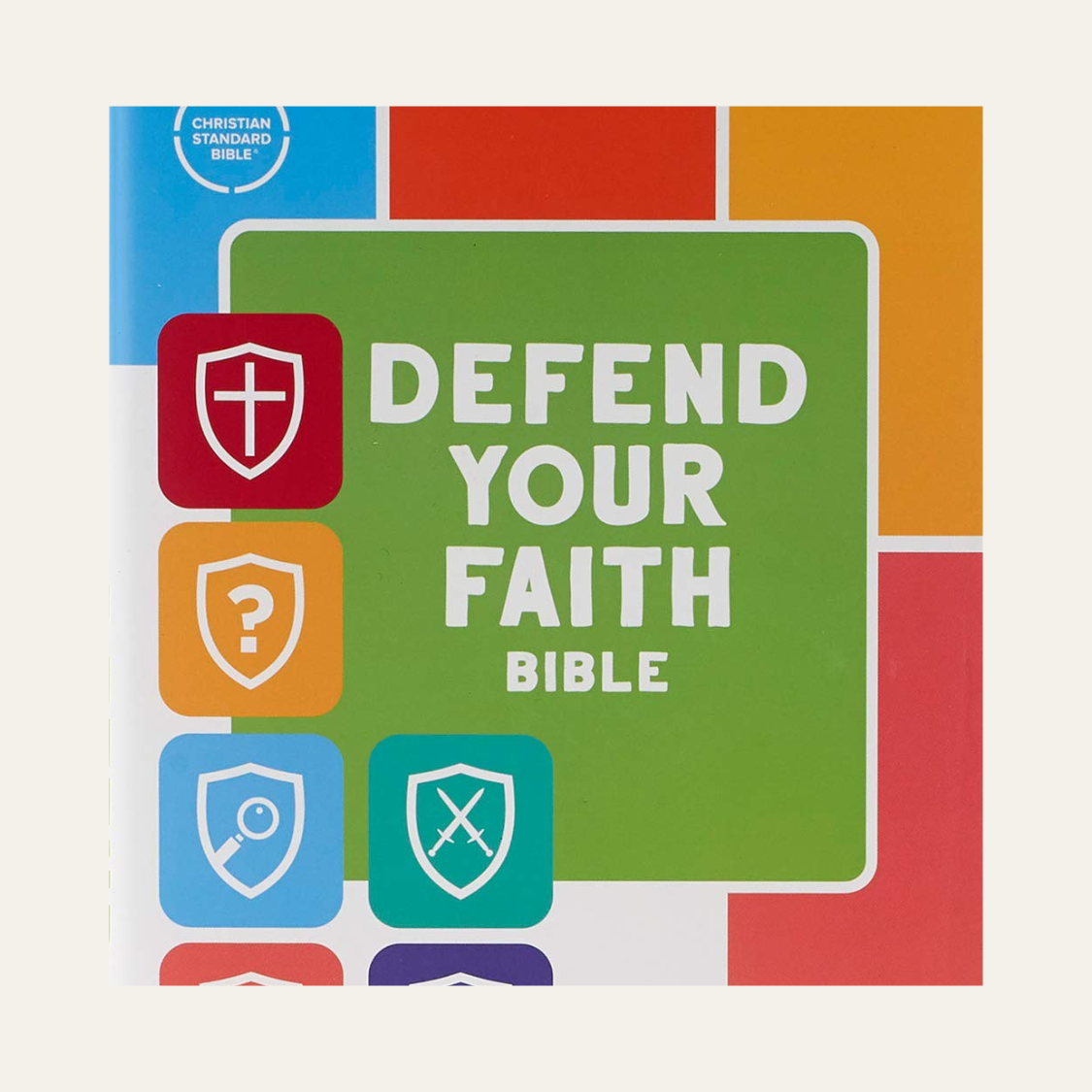 Defend Your Faith Bible