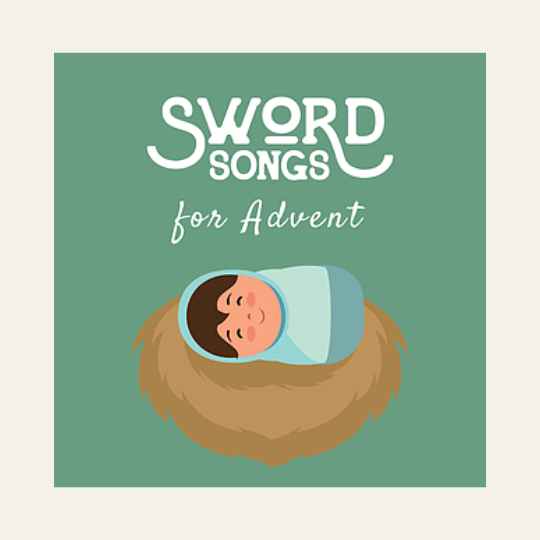 Sword Songs for Advent