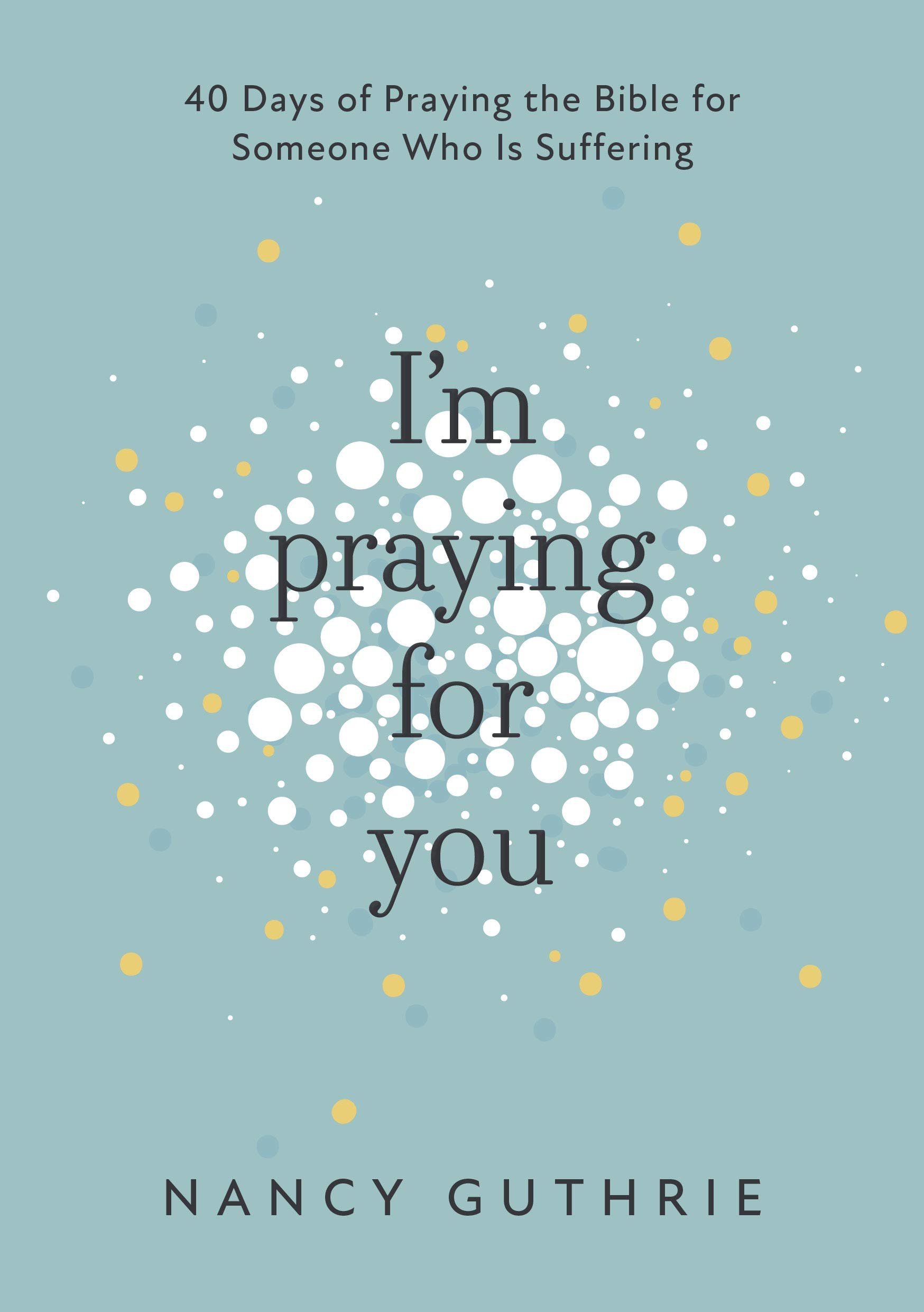 I'm Praying For You.jpeg