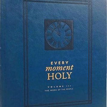 Every+Moment+Holy%2C+Volume+III.jpg