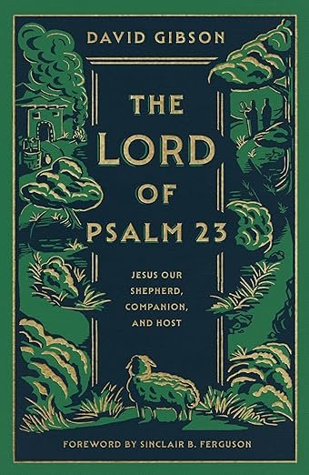 The Lord of Psalm 23 by David Gibson.jpeg