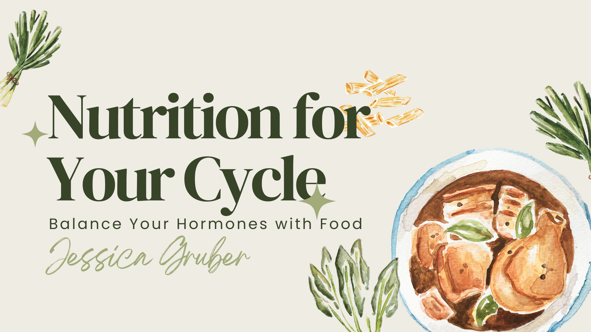 Nutrition for Your Cycle MASTERCLASS