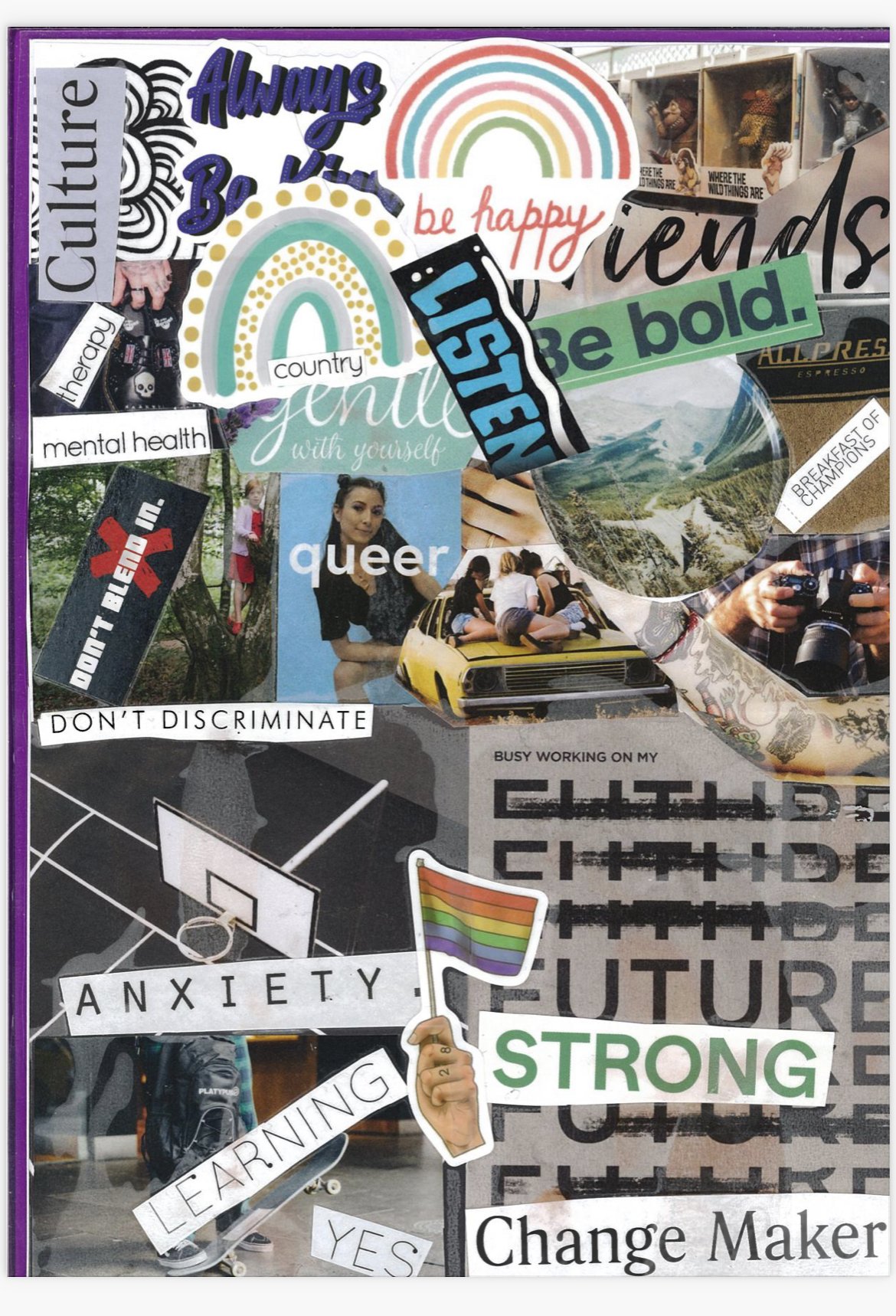 TITLE: Work In Progress // ARTIST: Danny // DESCRIPTION: Collage made as part of my recovery, depicting where I want to see myself in the future and my own values and interests 