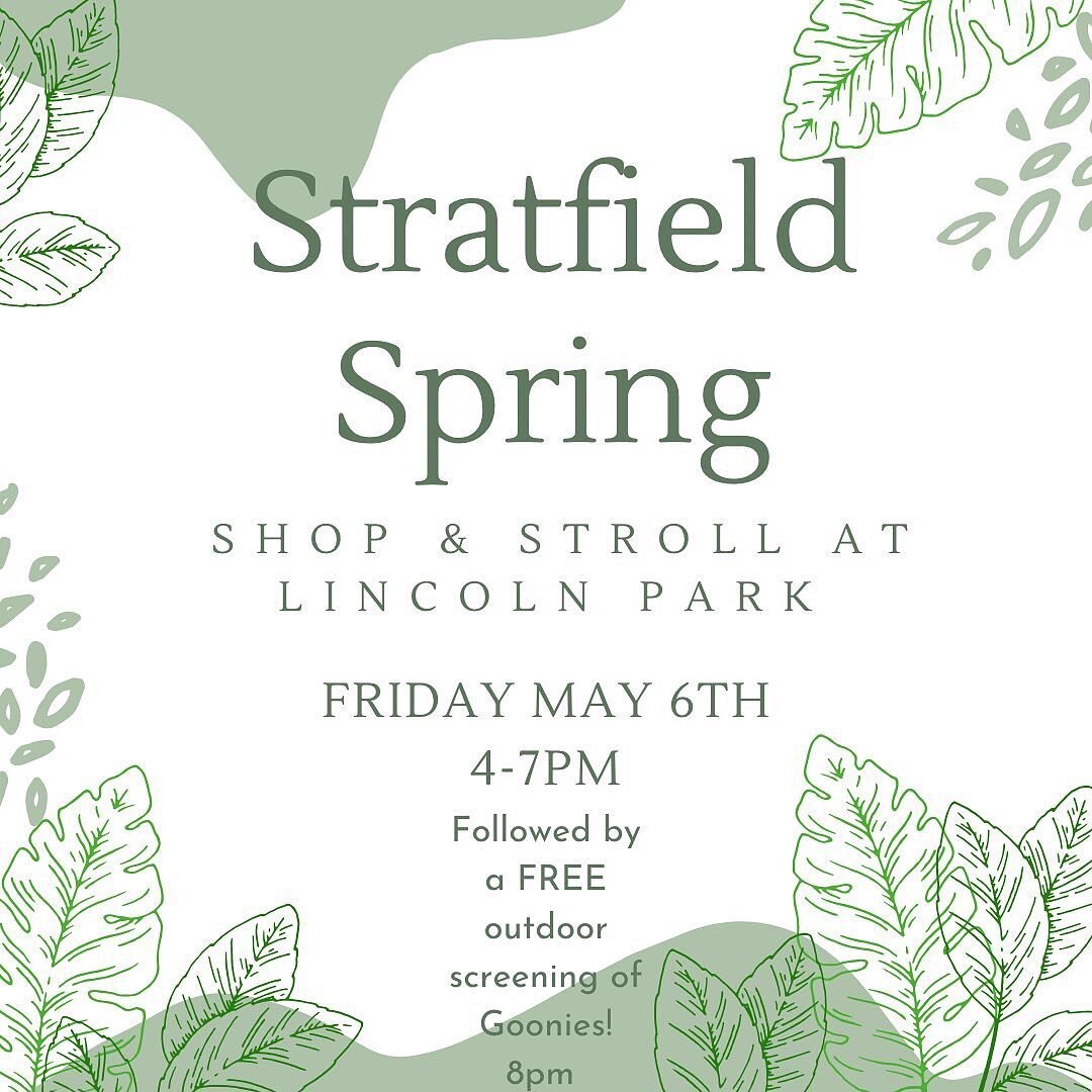 So much to squeeze into one graphic here&hellip;Spring Shop &amp; Stroll date has been set, vendors are being confirmed, food trucks are coming together&hellip;the @stratfield_sva is sponsoring a FREE outdoor movie in the park at sundown🍿We are goin