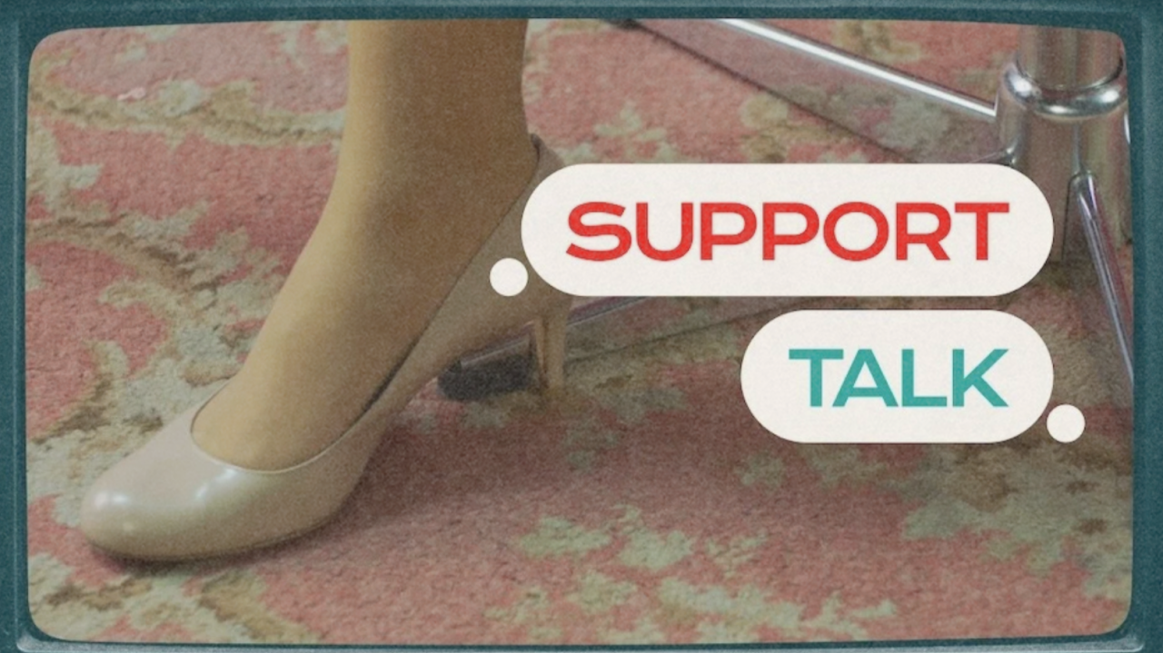 We're Here to Support "Support Talk"!