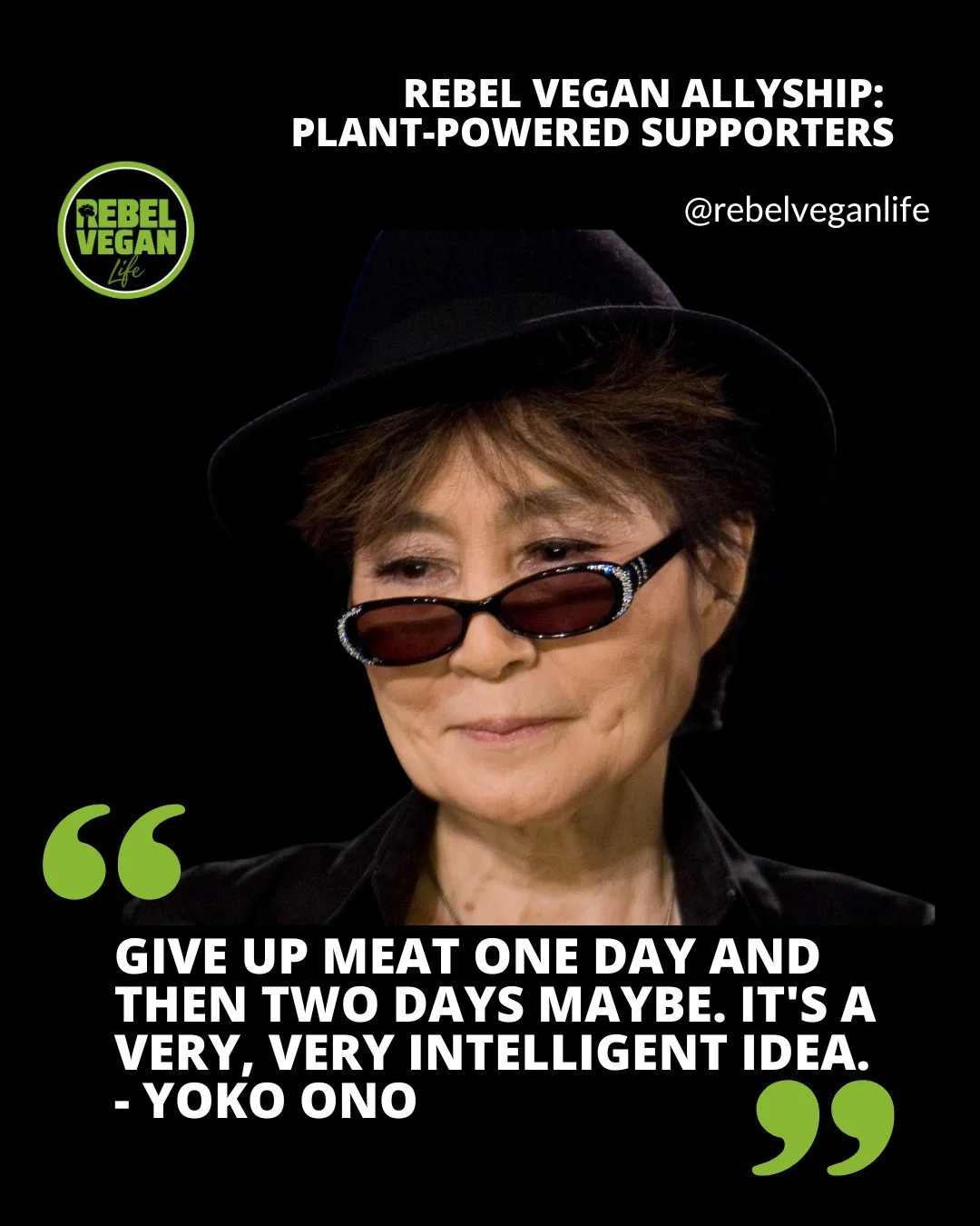Happy Tuesday, Rebel Vegans! I have another Rebel Vegan Ally to share with you!⁠
⁠
⁠Rebel Vegan Allies highlights people who are moving, in their own ways, toward more compassionate and ethical choices.⁠
⁠
#41 Rebel Vegan Ally is Yoko Ono - Japanese 