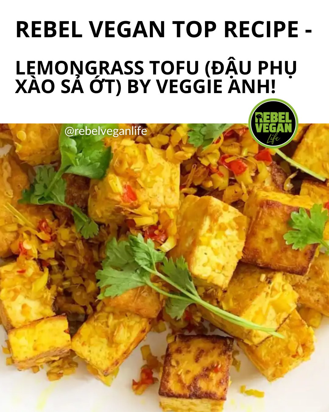 Hi, Rebel Vegans! 🇻🇳 Who's ready for another Vietnam Vegan Recipe of the Week?⁠
⁠
This week I'm sharing this delicious Vietnamese Lemongrass Tofu (Đậu Phụ X&agrave;o Sả Ớt) from Veggie Anh!⁠
⁠
Crispy, fragrant and packed with flavour, this Vietname