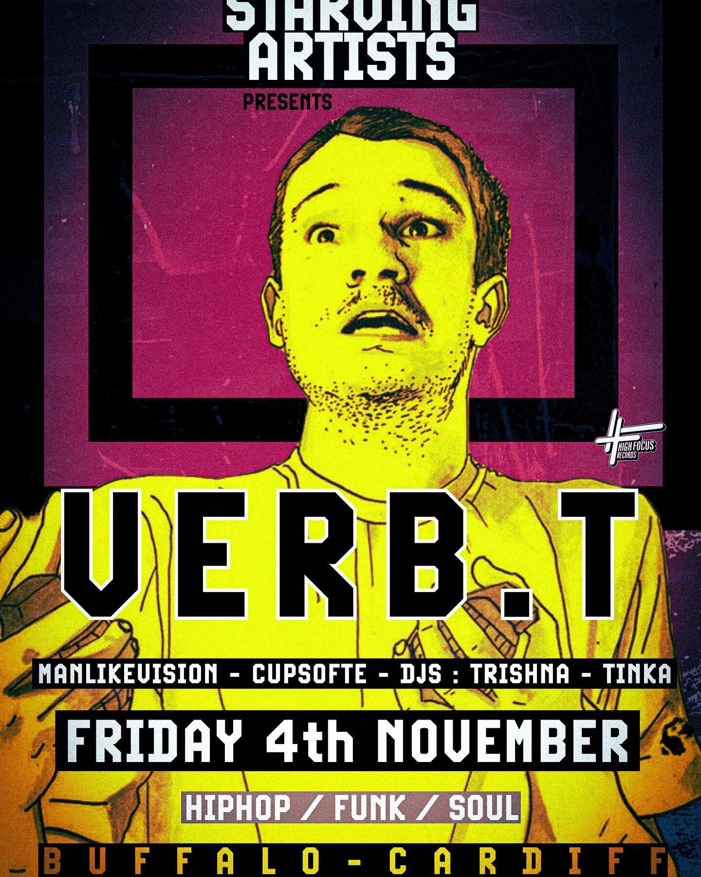 This Friday at @buffalocardiff 🎵🖤🔥
@verb_t 💥
@manlikevision 💥
@cupsofte 💥
@trishnajaikara 💥
@djtinka_ 💥

Adv tickets link in bio or via skiddle 💥 
.
.
.
.
.
.
#ukhh #verbt #highfocus #hiphop #welshhiphop